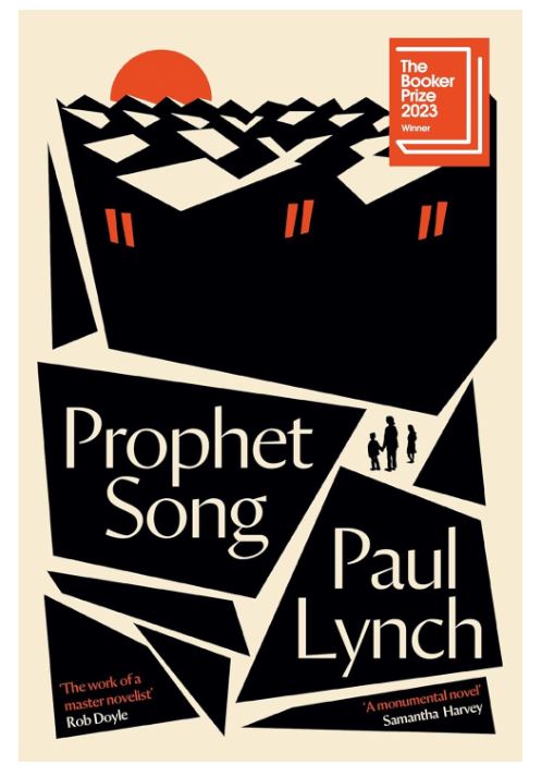 Prophet Song (WINNER OF THE BOOKER PRIZE 2023